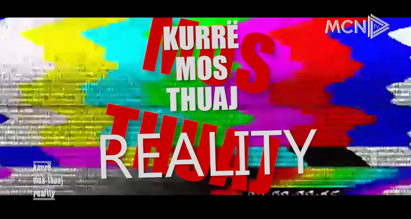 Kurrë mos thuaj reality – Një emision nga Ina Gjonçi dhe Zhaklin Lekatari (VIDEO)