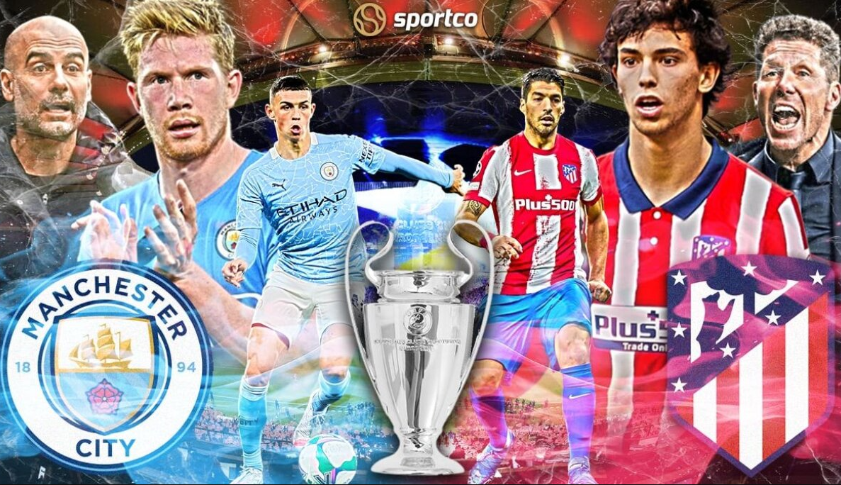 Rikthehet Champions League, spikat Manchester City-Atletico Madrid