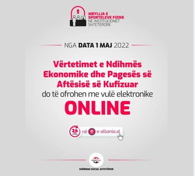   Nga 1 maji vërtetimet e ndihmës ekonomike dhe pagesa e Aftësisë së Kufizuar, online në e-Albania