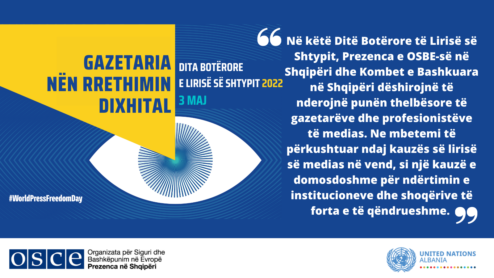  Dita botërore e lirisë së Shtypit/ OSBE dhe OKB: Të përkushtuar ndaj kauzës së lirisë së medias në Shqipëri