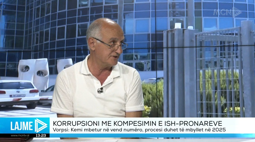 Vorpsi: Ligji 7501 e ka nxitur korrupsionin, shteti synon të vlerësojë me çmime sa më të ulta pronat e shqiptarëve  (VIDEO)