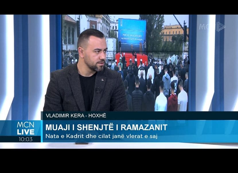   Muaji i Shenjtë i Ramazanit/ Kera: Nata e Kadrit është kuptimi i rëndësisë dhe fuqia e fjalëve të Zotit (VIDEO)