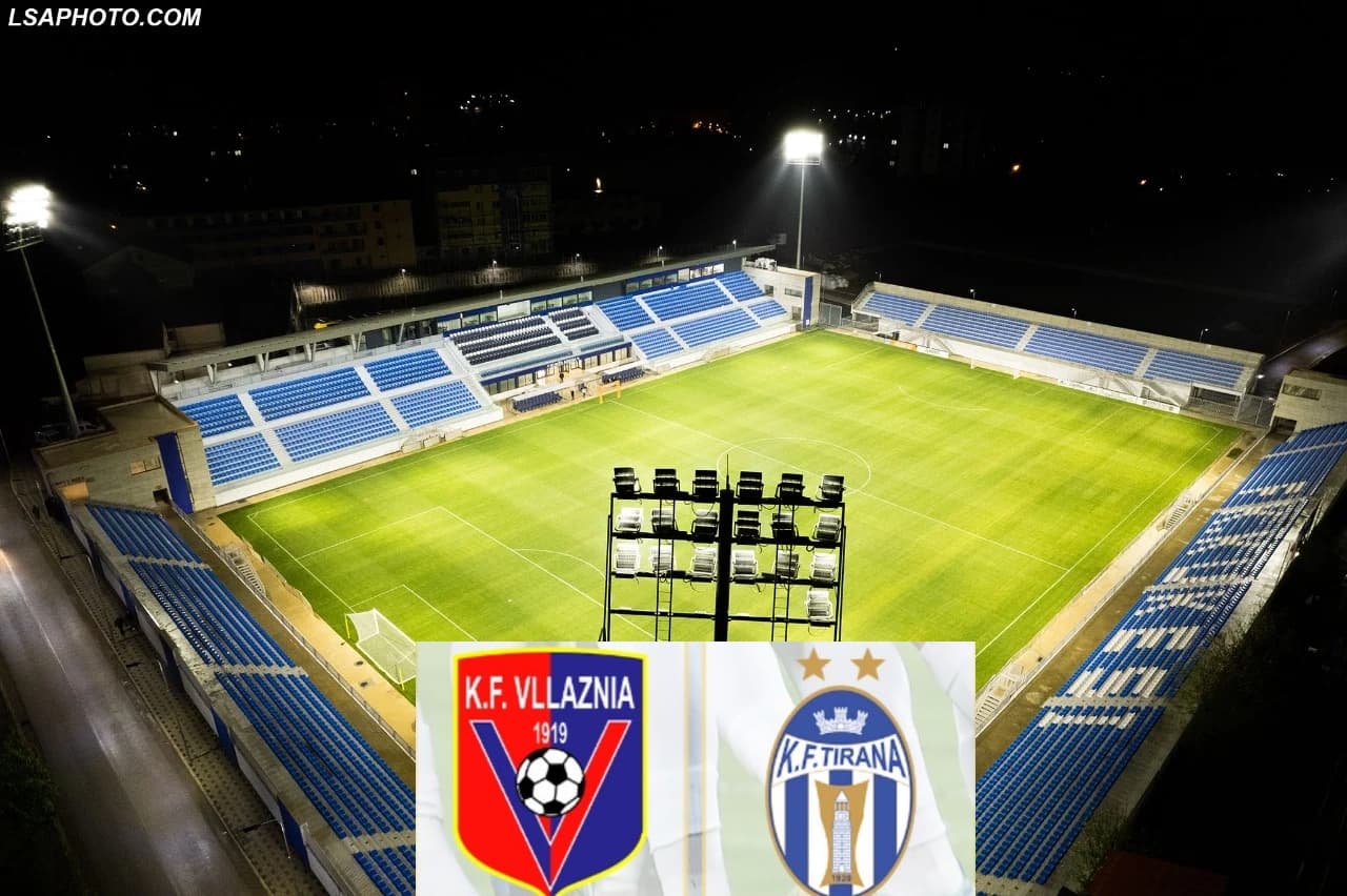 E zyrtarizon klubi, Vllaznia-Tirana do të luhet në Kukës