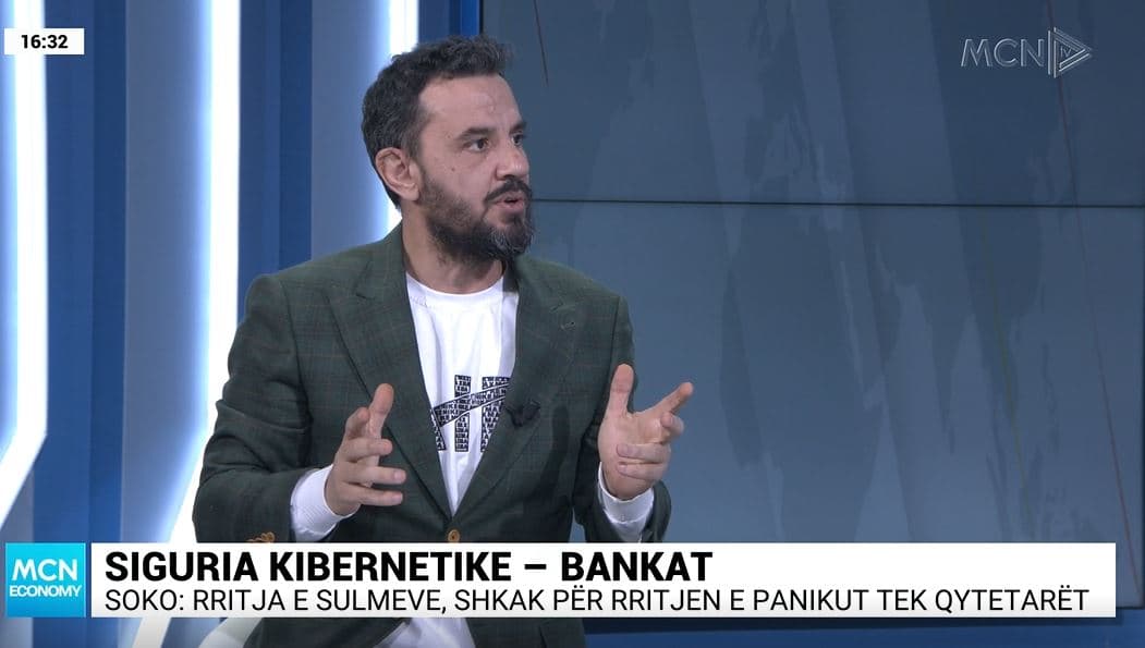 Siguria kibernetike/ Soko: Me rëndësi mosprekja e parave. Nëse bien bankat të falimenton vendi