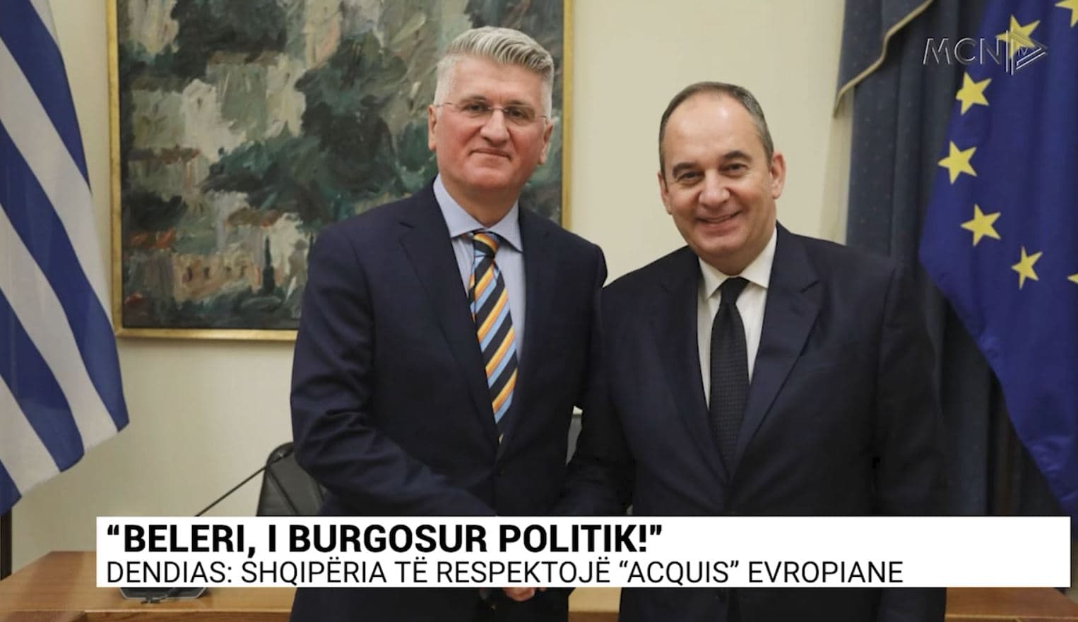 “Beleri, i burgosur politik!” Dendias: Shqipëria të respektojë “acquis” evropiane (VIDEO)