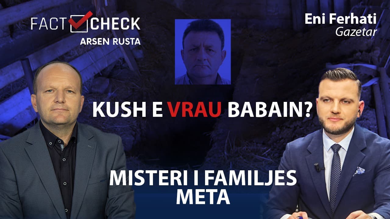Vrasja e babait, Ferhati: Një plan i mirëmenduar, detaji që nuk u përfshi në dosjen hetimore  