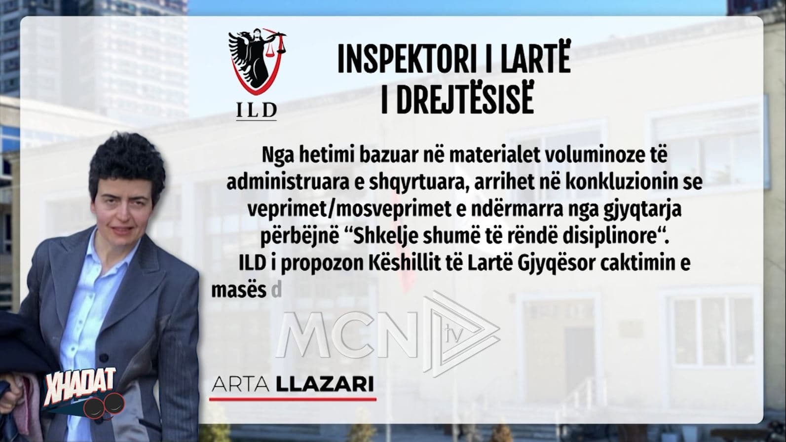 U denoncua dy herë te Xhadat/ ILD kërkon shkarkimin e gjyqtares Arta Llazari