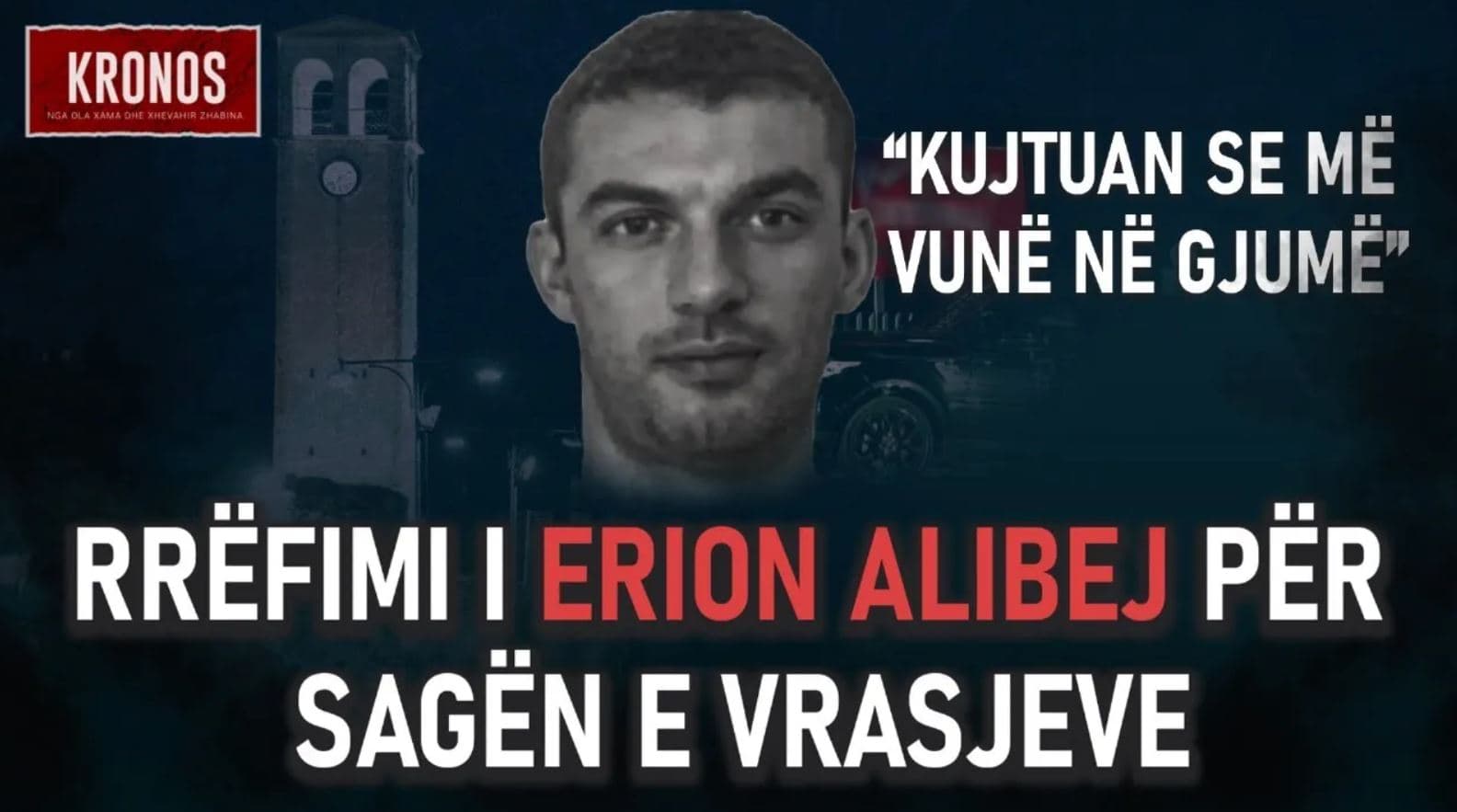 Rrëfimi i Erion Alibej për sagën e vrasjeve në Elbasan: Kujtuan së më vunë në gjumë, por unë i vura në gjumë 