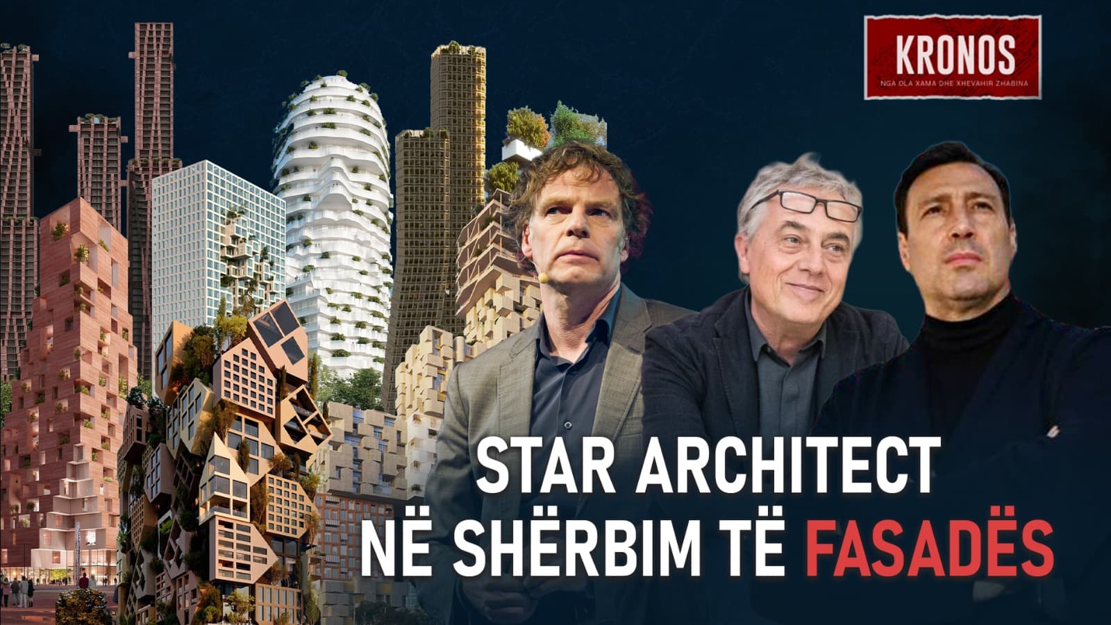 Furça e arkitektëve të famshëm në shërbim të parave të pista që financojnë ndërtimin (VIDEO)