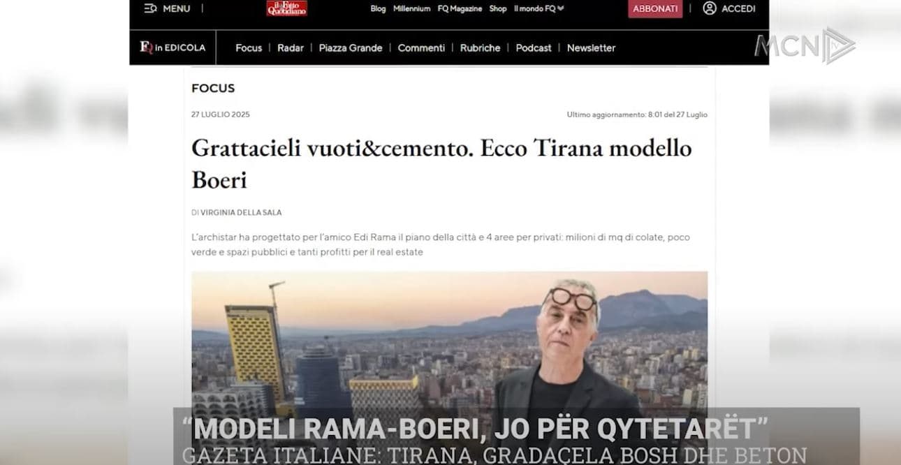“Modeli Rama-Boeri, jo për qytetarët”. Gazeta italiane: Tirana, gradaçela bosh dhe beton (VIDEO)
