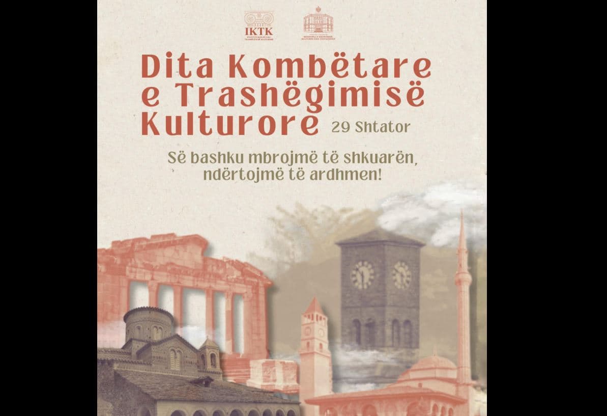     29 Shtator, Dita Kombëtare e Trashëgimisë Kulturore