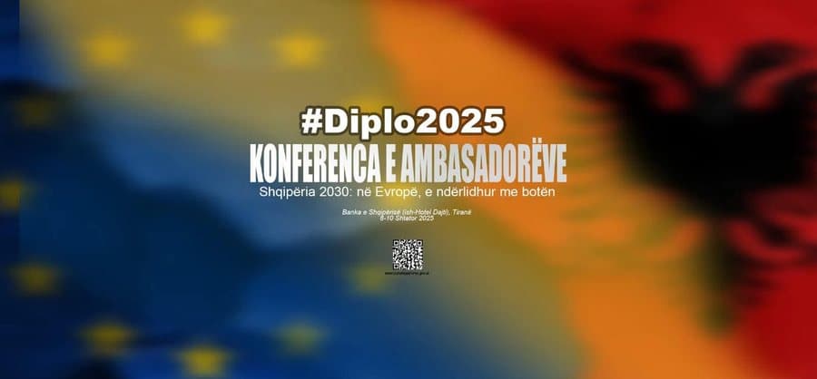 Fokus, integrimi në BE/ “Diplo2025” mbledh në Tiranë ambasadorët shqiptarë nga e gjithë bota