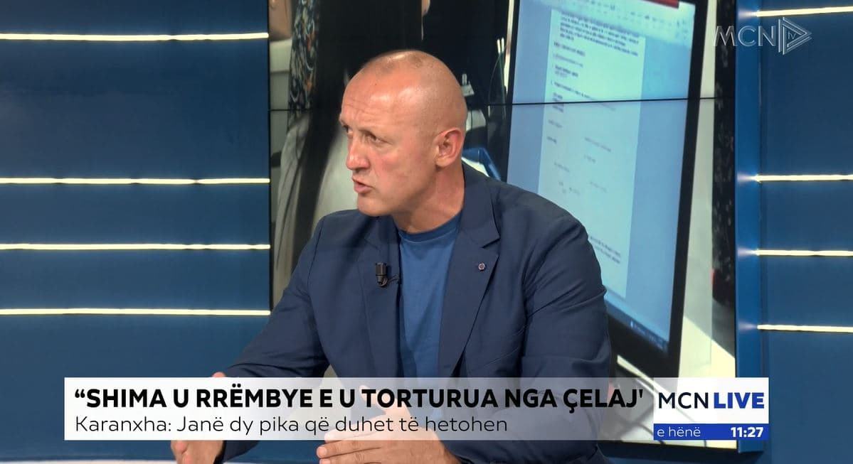 Karanxha: Daniel Shima, një dëshmitar ku kanë kaluar shumë para. Të hetohet edhe pista e rrëmbimit (VIDEO)