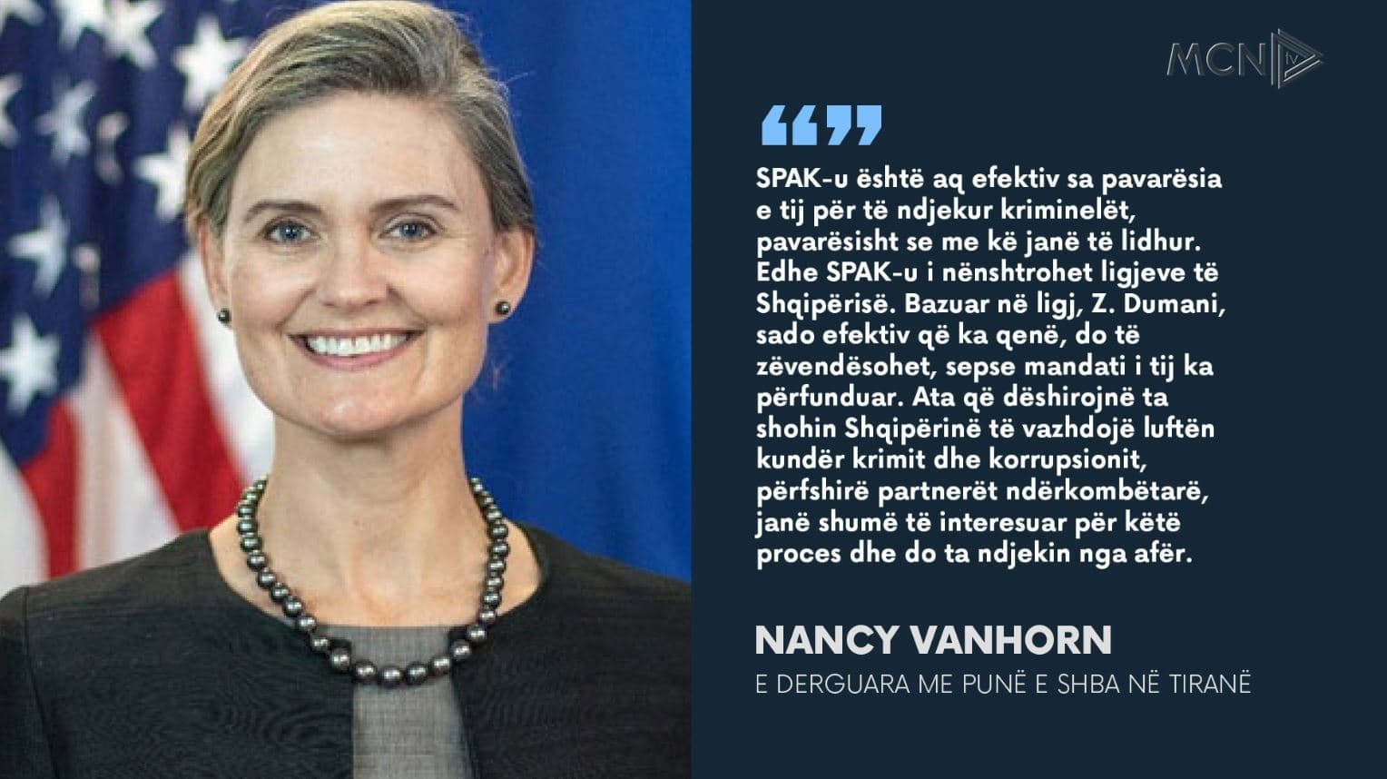 “Do mbikëqyrim pasuesin e Dumanit”/ E ngarkuara e SHBA, VanHorn: Ndjekim procesin, figura me integritet (VIDEO)