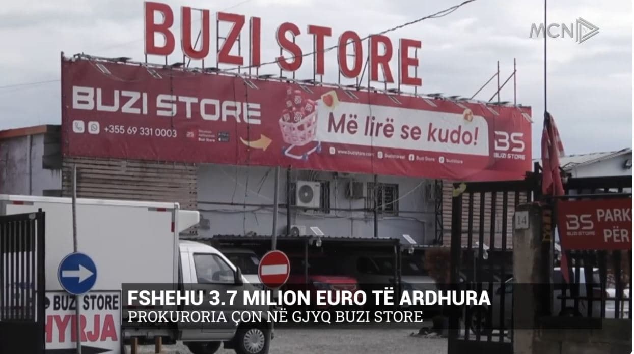 Fshehu 3.7 milion euro të ardhura. Prokuroria çon në gjyq Buzi Store