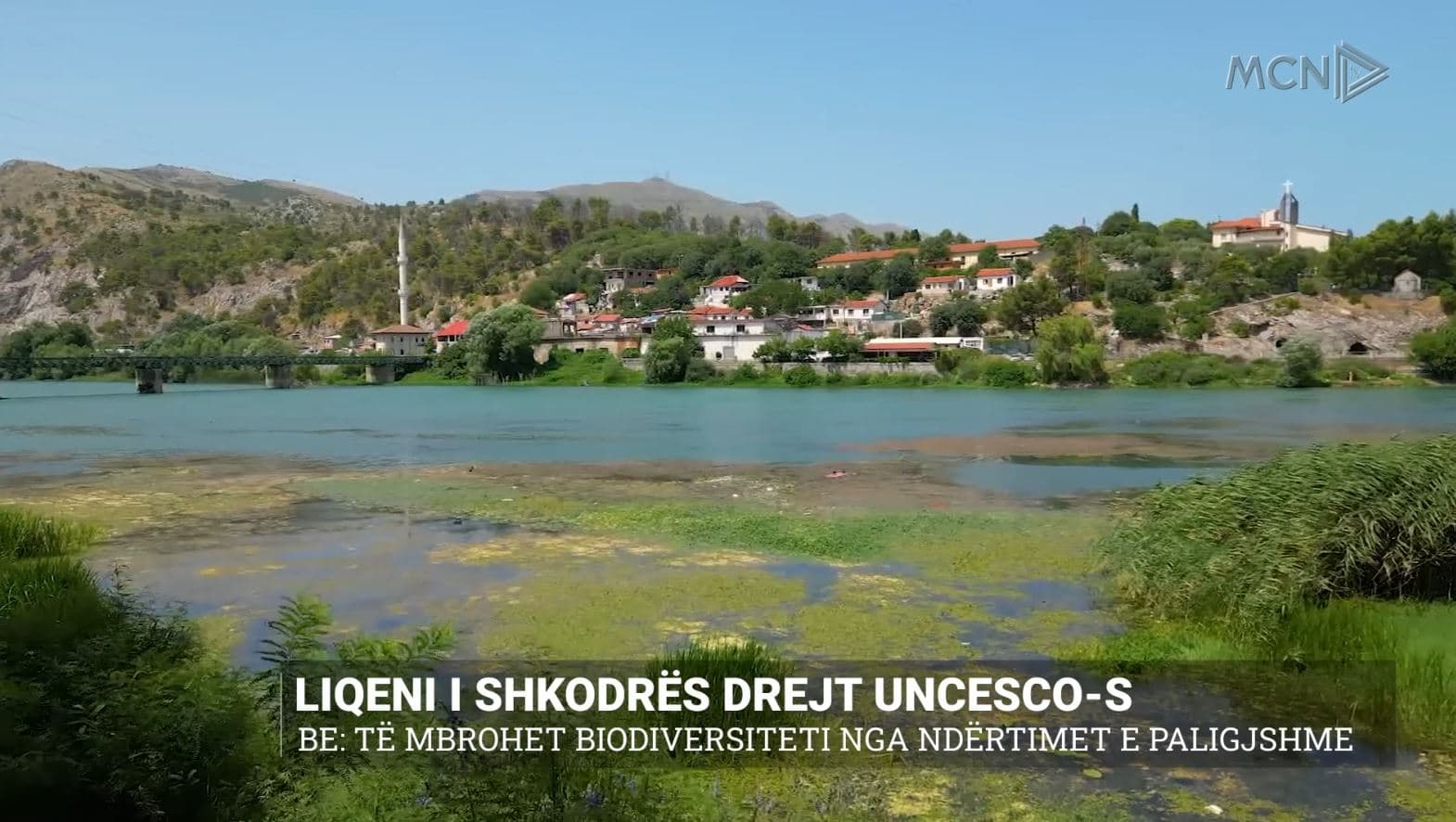 Liqeni i Shkodrës drejt UNESCO-s/ BE: Të mbrohet biodiversiteti nga ndërtimet e paligjshme (VIDEO)