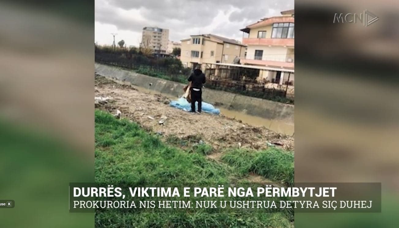 Durrës, viktima e parë nga përmbytjet. Prokuroria nis hetim: Nuk u ushtrua detyra siç duhej