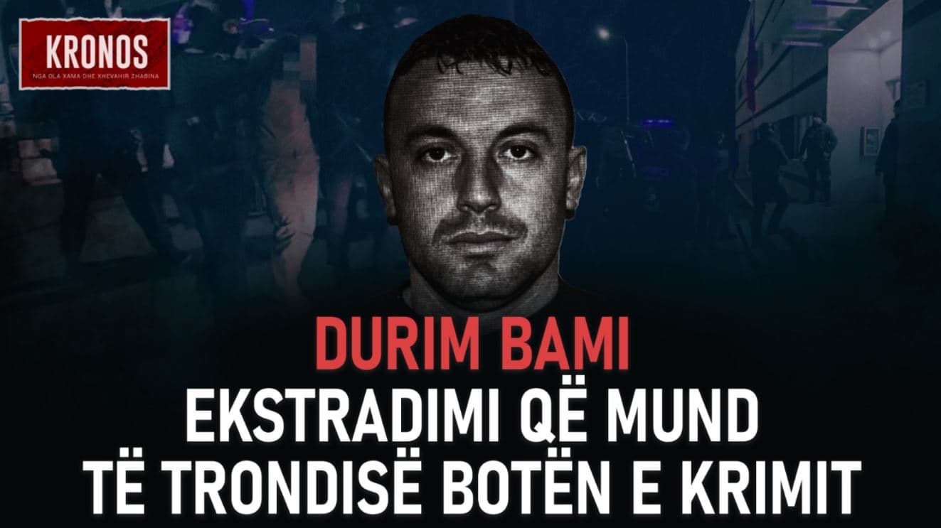 Grupet kriminale e kërkojnë të vdekur Durim Bamin, ekstradimi që mund të trondisë krimin shqiptar (VIDEO)