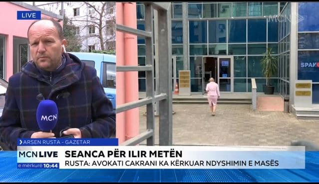 Seanca për Metën/ Rusta: Avokati Cakrani kërkon ndryshimin e masës, GJKKO vendos sot kalimin ose jo për gjykim (VIDEO)