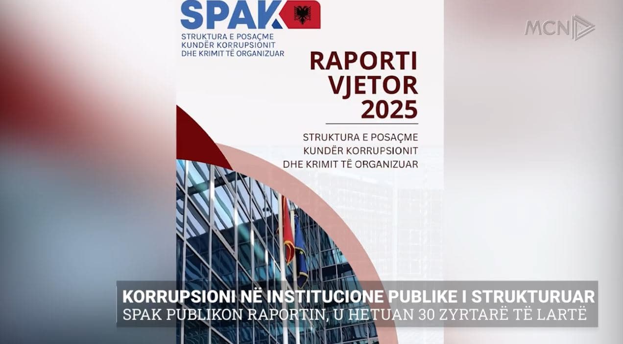 Korrupsioni në institucione publike i strukturuar/ SPAK publikon raportin, u hetuan 30 zyrtarë të lartë (VIDEO)
