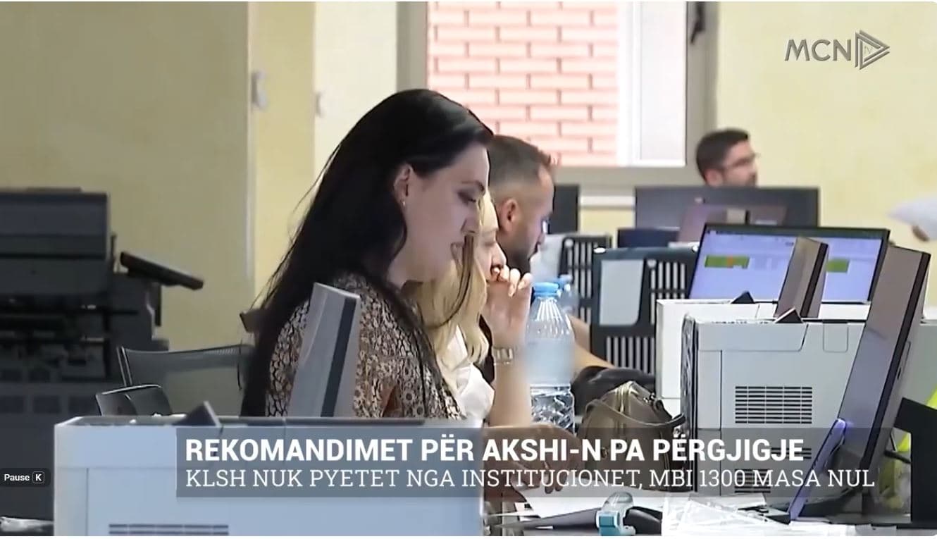 Rekomandimet për AKSHI-n pa përgjigje. KLSH nuk pyetet nga institucionet, mbi 1300 masa nul