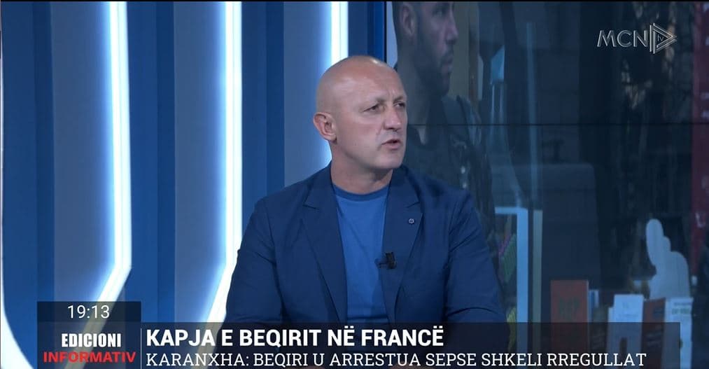 Karanxha: Beqiri u arrestua në Francë pasi shkeli ligjet, jo nga një operacion i planifikuar (VIDEO)