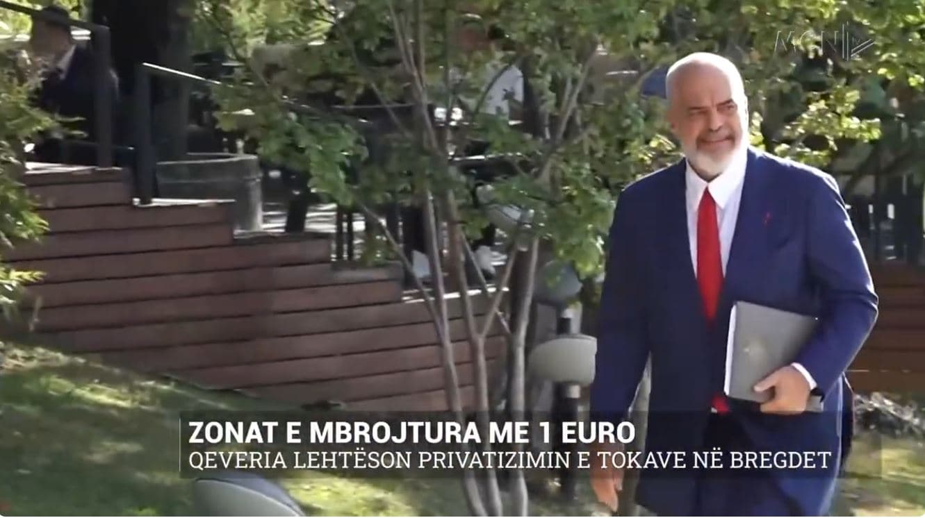 Zonat e mbrojtura me 1 euro. Qeveria lehtëson privatizimin e tokave në bregdet