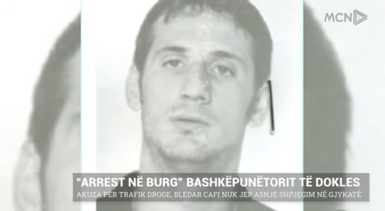 “Arrest në burg” bashkëpunëtorit të Dokles/ Akuza për trafik droge, Bledar Cafi s'jep shpjegim (VIDEO)