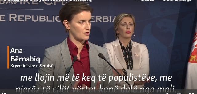 “Njerëz që kanë dalë nga pylli”, deklarata e kryeministres serbe acaron Prishtinën zyrtare (VIDEO)