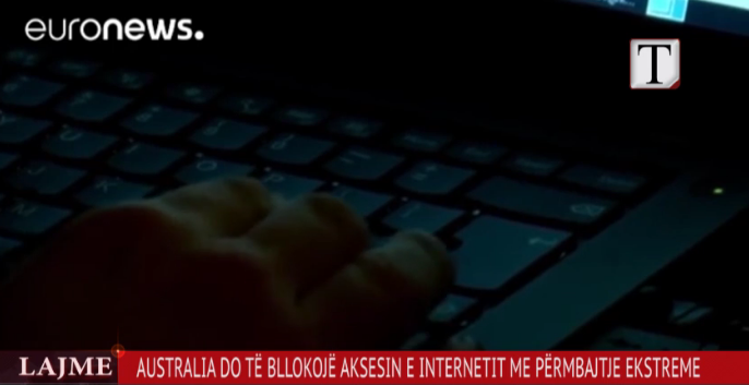 Australia do të bllokojë aksesin e internetit me përmbajtje ekstreme (VIDEO)