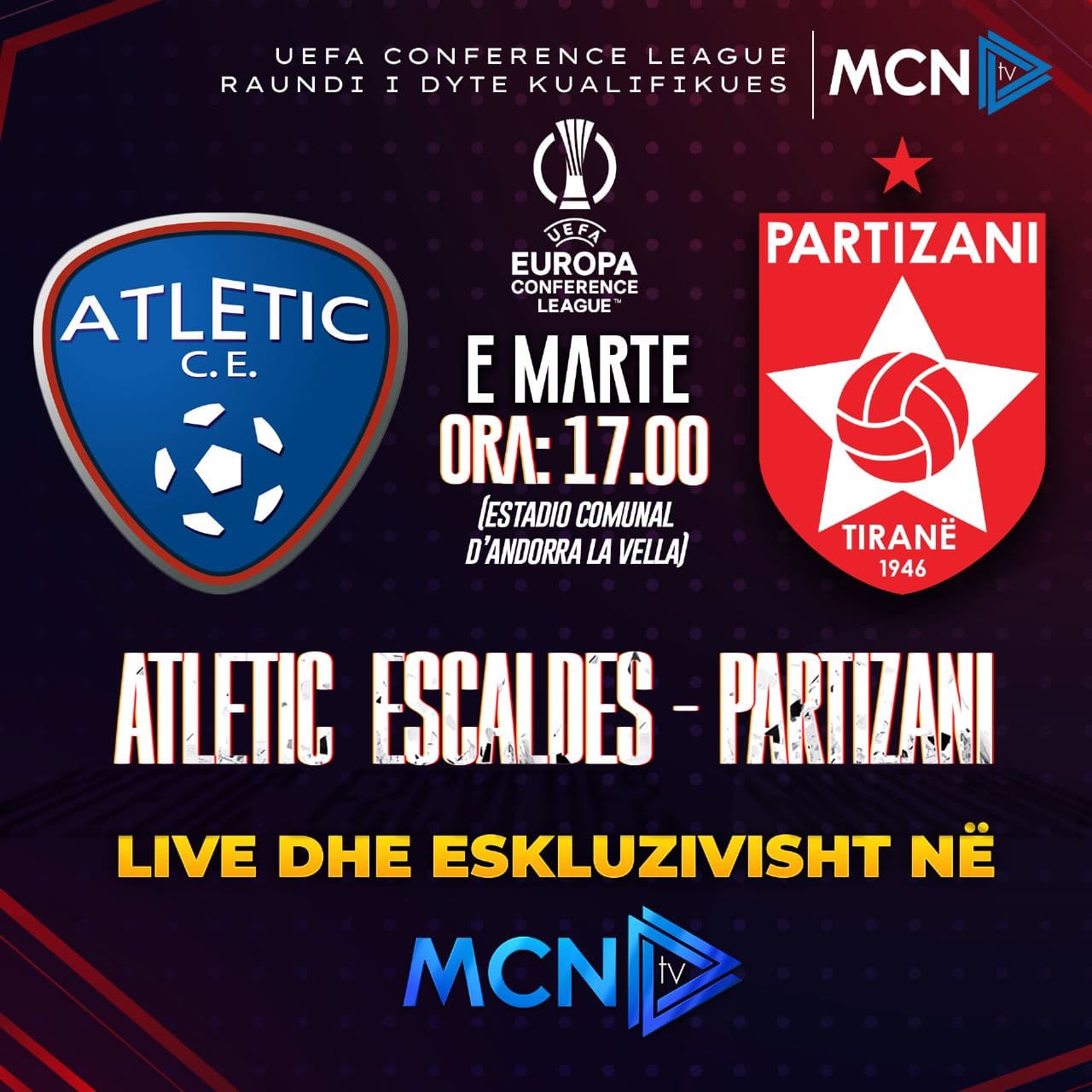 Atletic Escaldes-Partizani në MCN TV/ Publikohen formacionet zyrtare, si rreshtohen ekipet