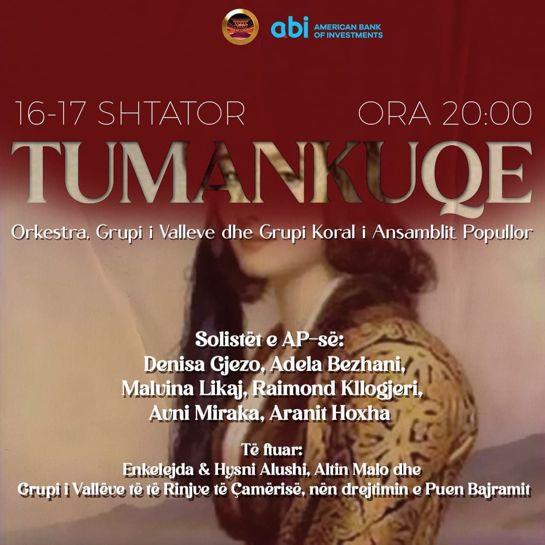 16-17 shtator/ “Tumankuqja” çel sezonin artistik të Ansamblit Popullor në TKOB
