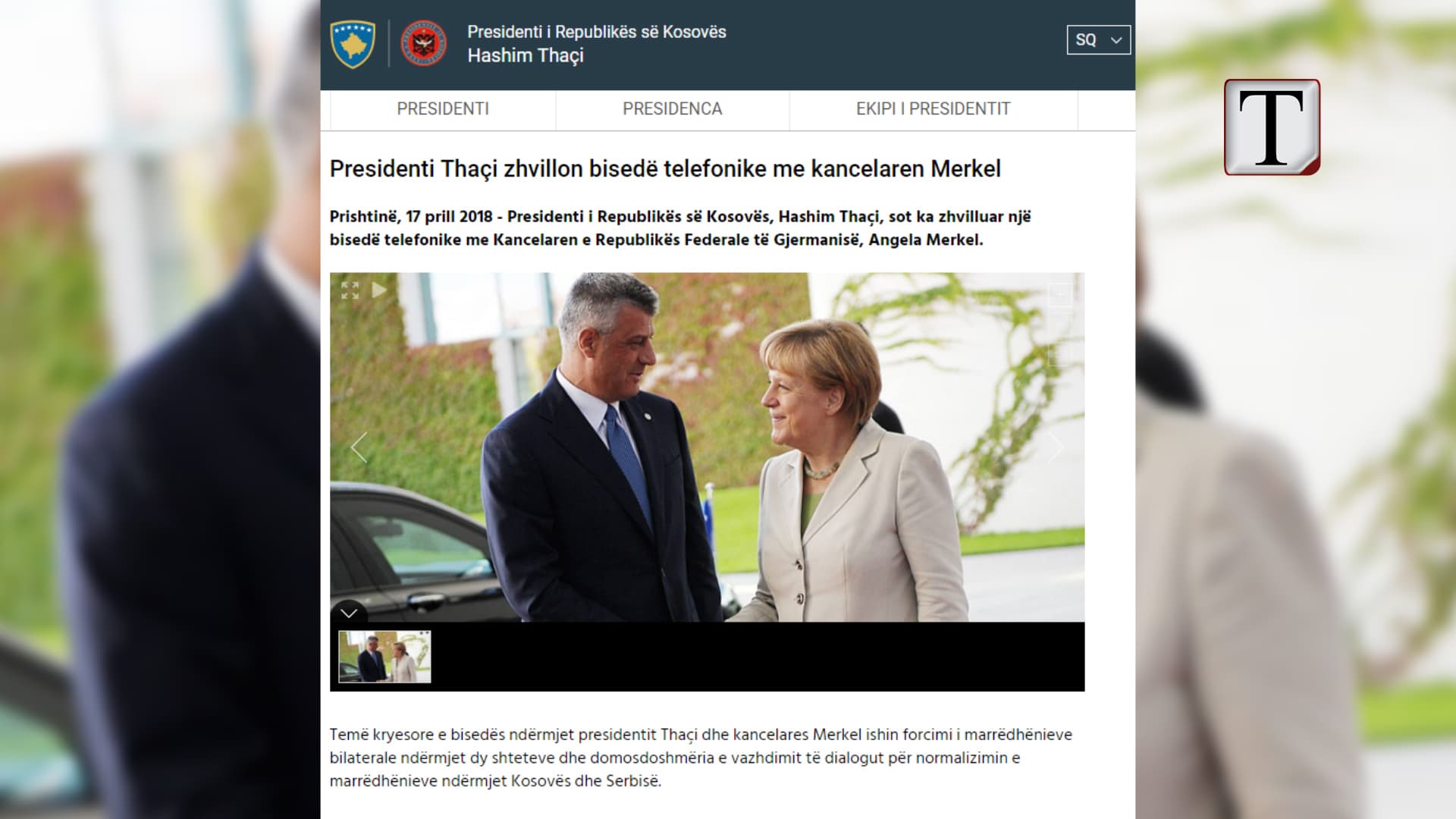Normalizimi i marrëdhënieve me Serbinë, Thaçi flet me Merkel (VIDEO)
